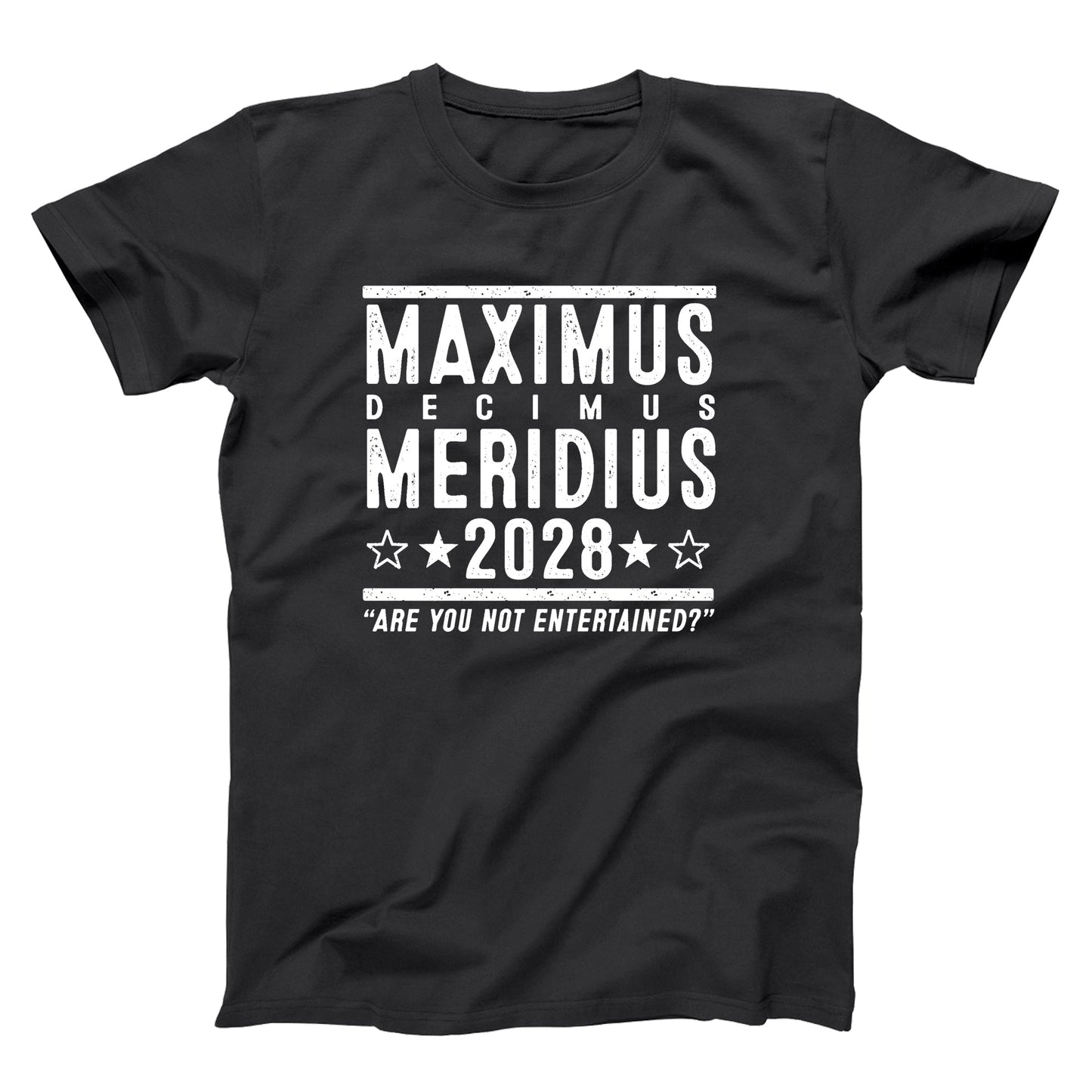 Maximus Decimus Meridius 2028 Election - Donkey Tees T-shirt