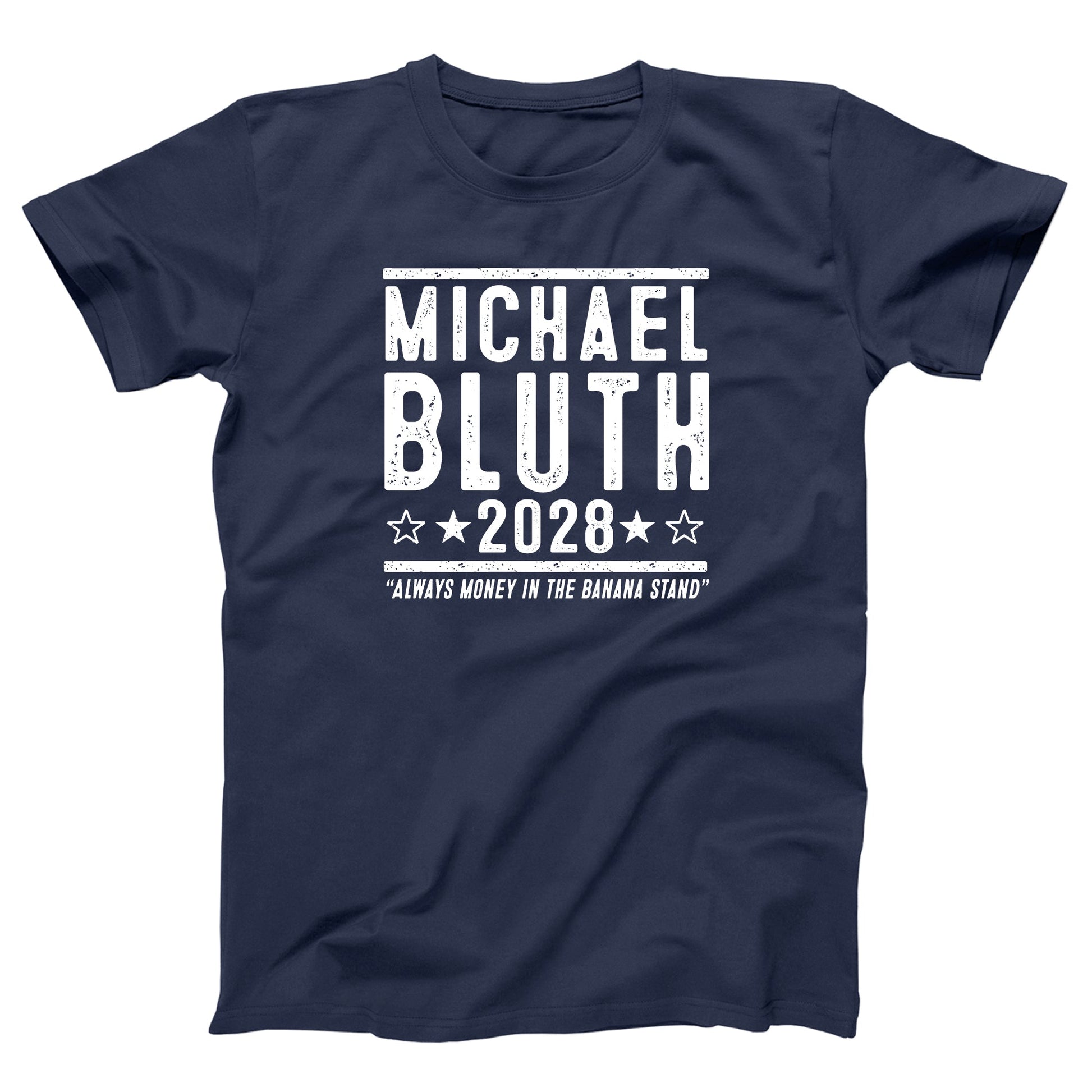 Michael Bluth 2028 Election - Donkey Tees T-shirt