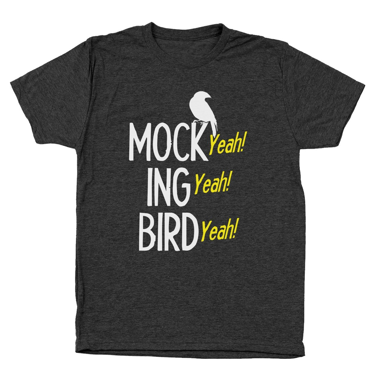 Mocking Bird Yeah - Donkey Tees T-shirt