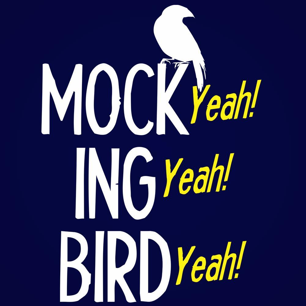 Mocking Bird Yeah - Donkey Tees T-shirt