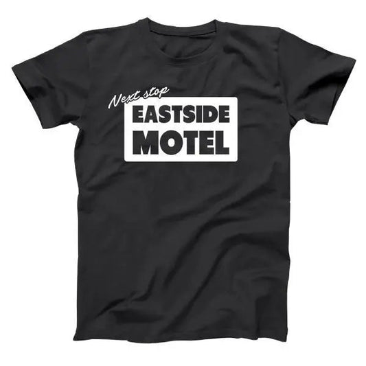 Next Stop Eastside Motel - Donkey Tees T-shirt