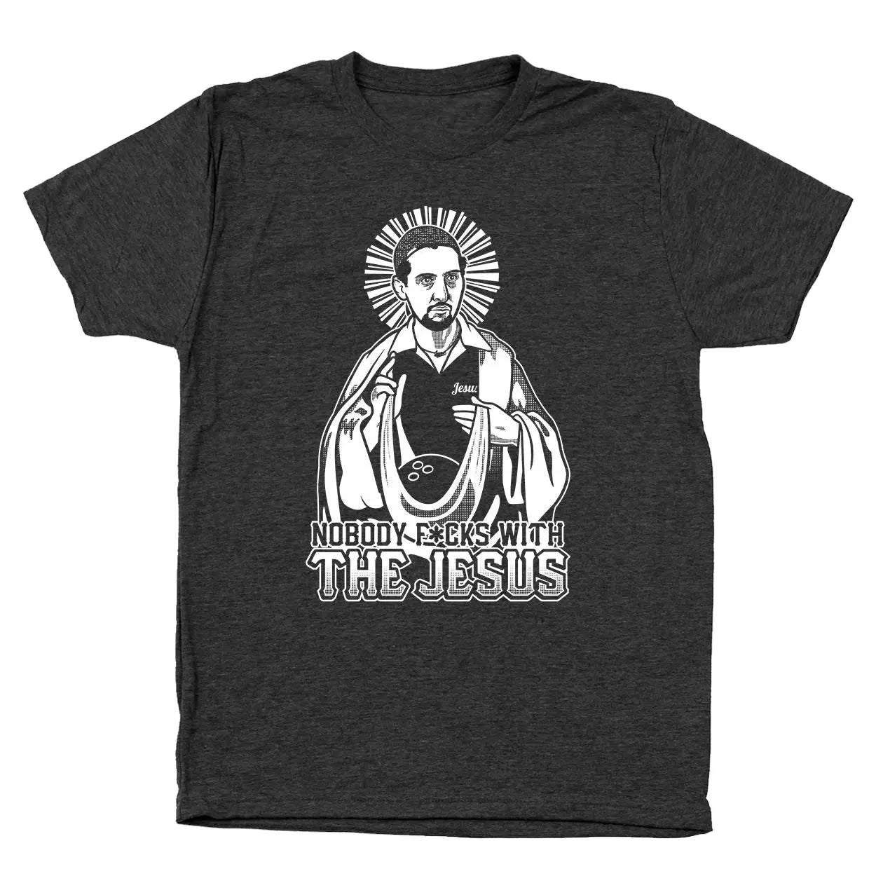 Nobody F*cks With The Jesus - Donkey Tees T-shirt