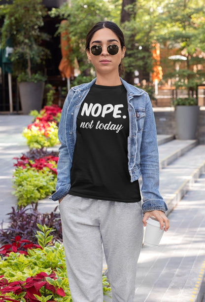 Nope Not today - Donkey Tees T-shirt