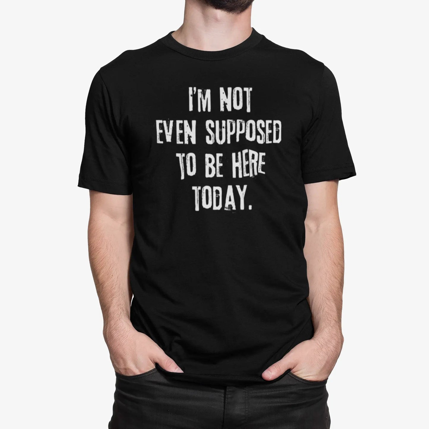 Not Even Supposed To Be Here - Donkey Tees T-shirt