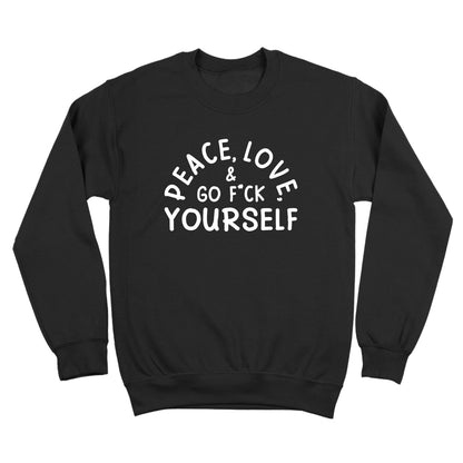 Peace, Love, & Go F Yourself - Donkey Tees T-shirt