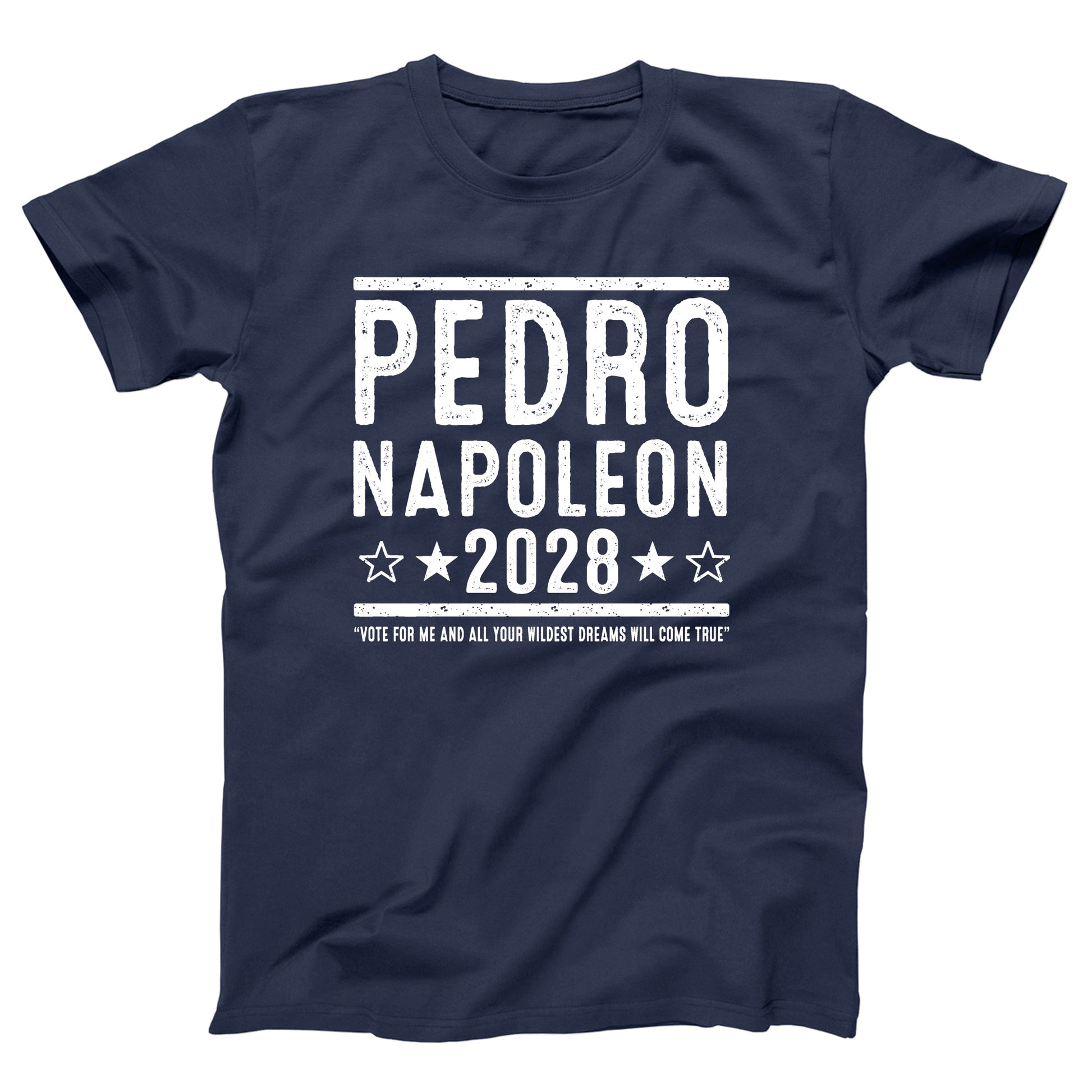 Pedro Napoleon 2028 Election - Donkey Tees T-shirt