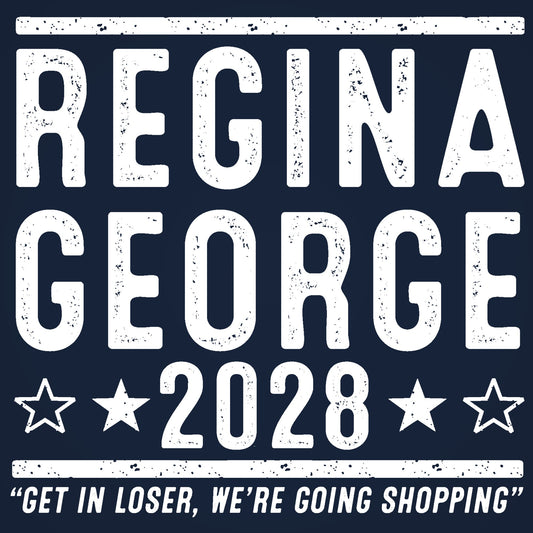 Regina George 2028 Election - Donkey Tees T-shirt