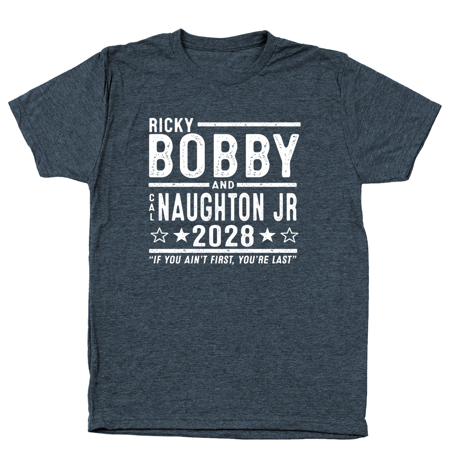 Ricky Bobby Cal Naughton Jr 2028 Election - Donkey Tees T-shirt