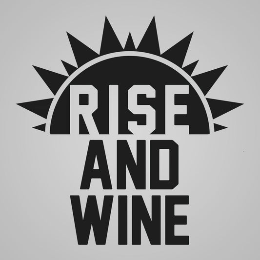 Rise and Wine - Donkey Tees T-shirt