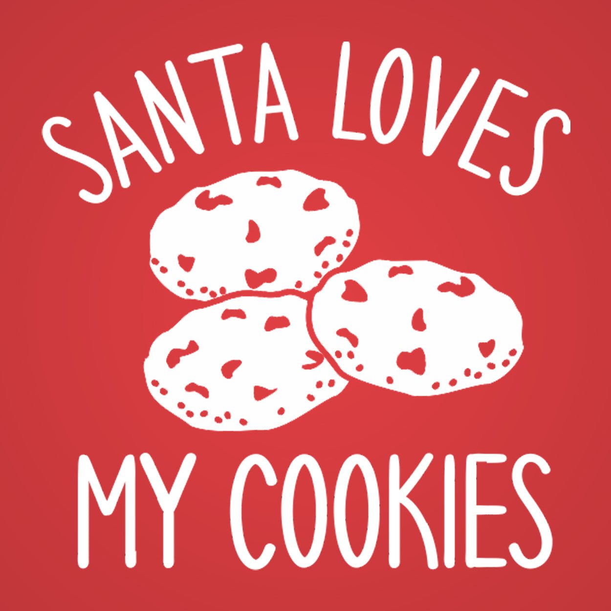 Santa Loves My Cookies - Donkey Tees T-shirt