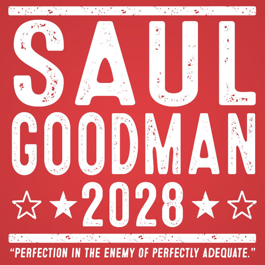 Saul Goodman 2028 Election - Donkey Tees T-shirt