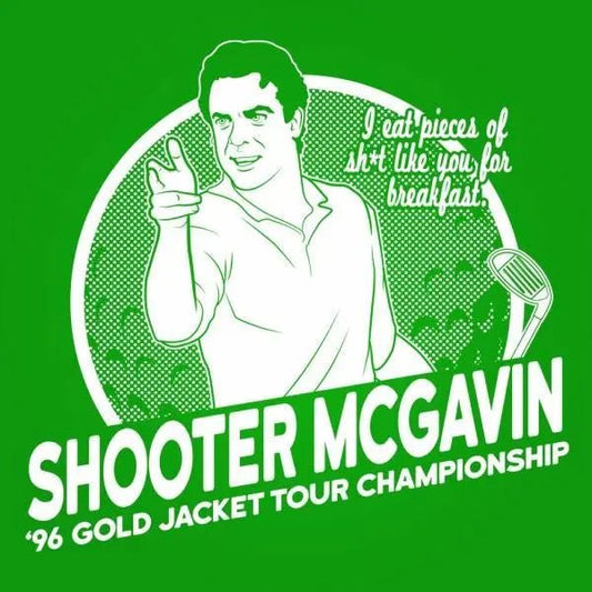 Shooter Mcgavin Golf Champ - Donkey Tees T-shirt