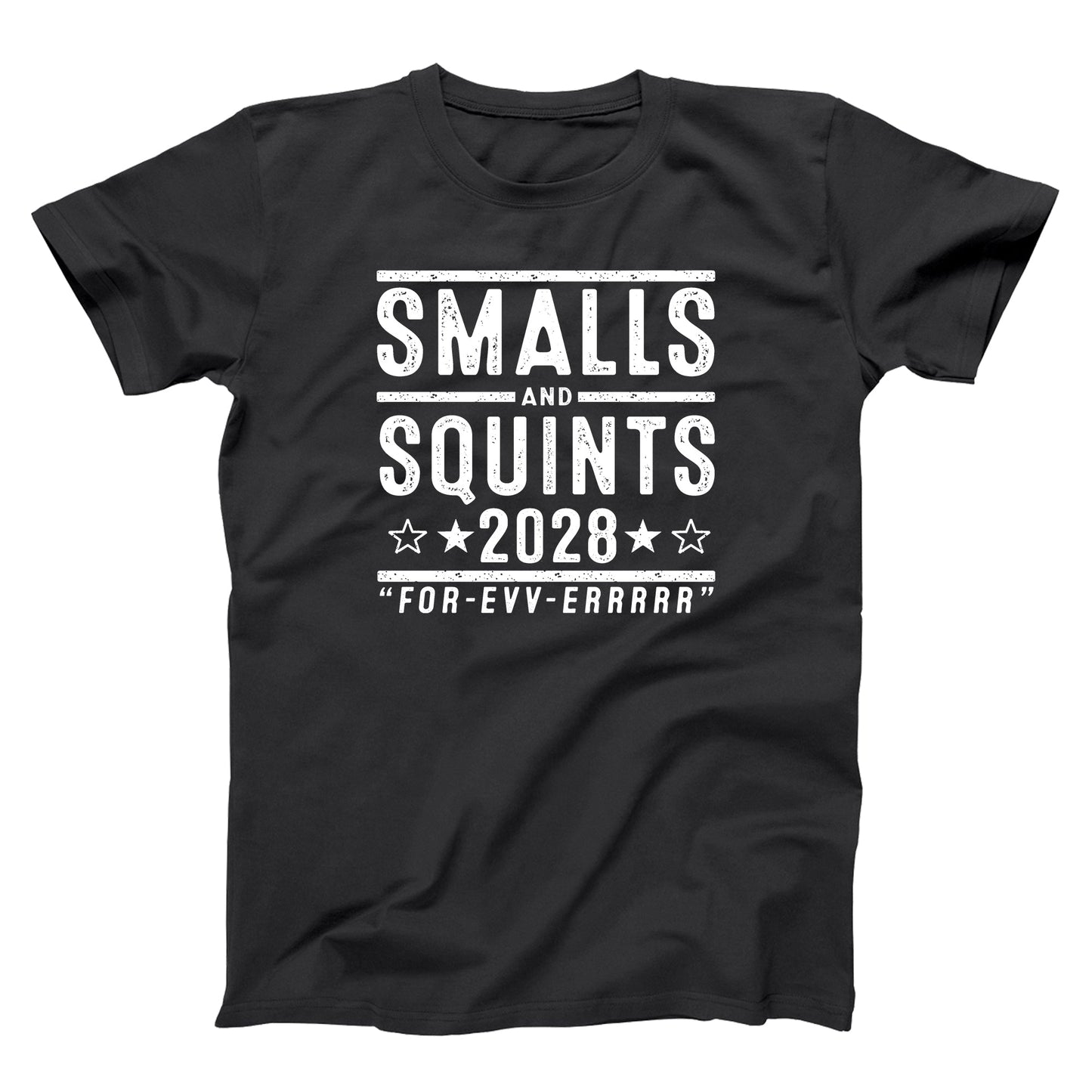 Smalls and Squints 2028 Election - Donkey Tees T-shirt