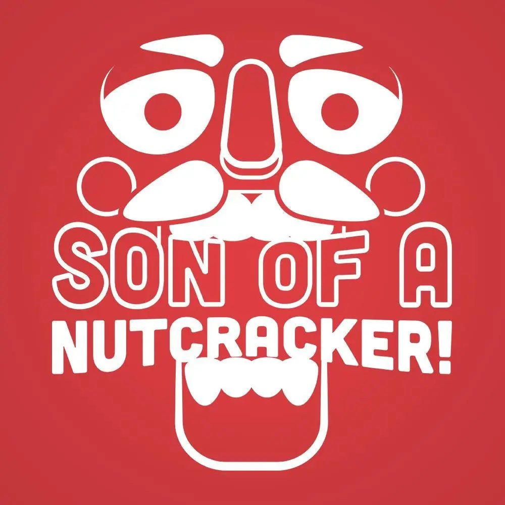 Son Of A Nutcracker - Donkey Tees T-shirt