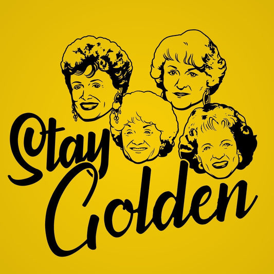 Stay Golden Girls - Donkey Tees T-shirt