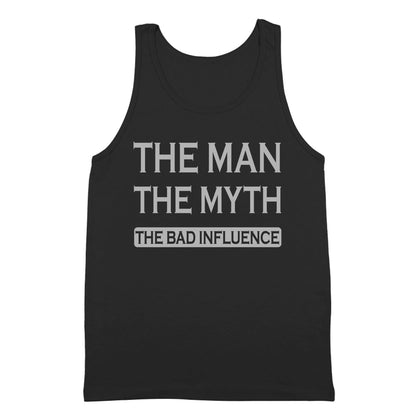 The Man The Myth Bad Influence - Donkey Tees T-shirt