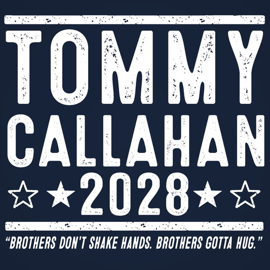 Tommy Callahan 2028 Election - Donkey Tees T-shirt