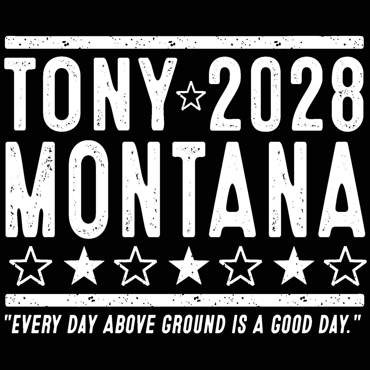 Tony Montana 2028 Election - Donkey Tees T-shirt