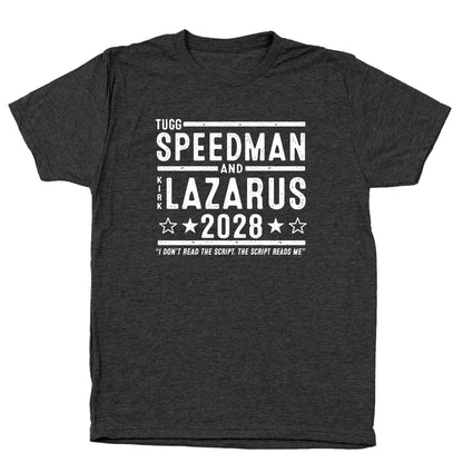 Tugg Speedman Kirk Lazarus 2028 Election - Donkey Tees T-shirt