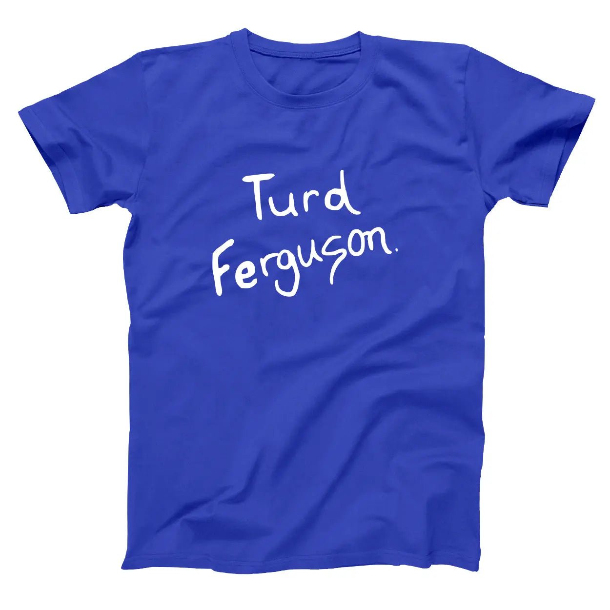 Turd Ferguson - Donkey Tees T-shirt