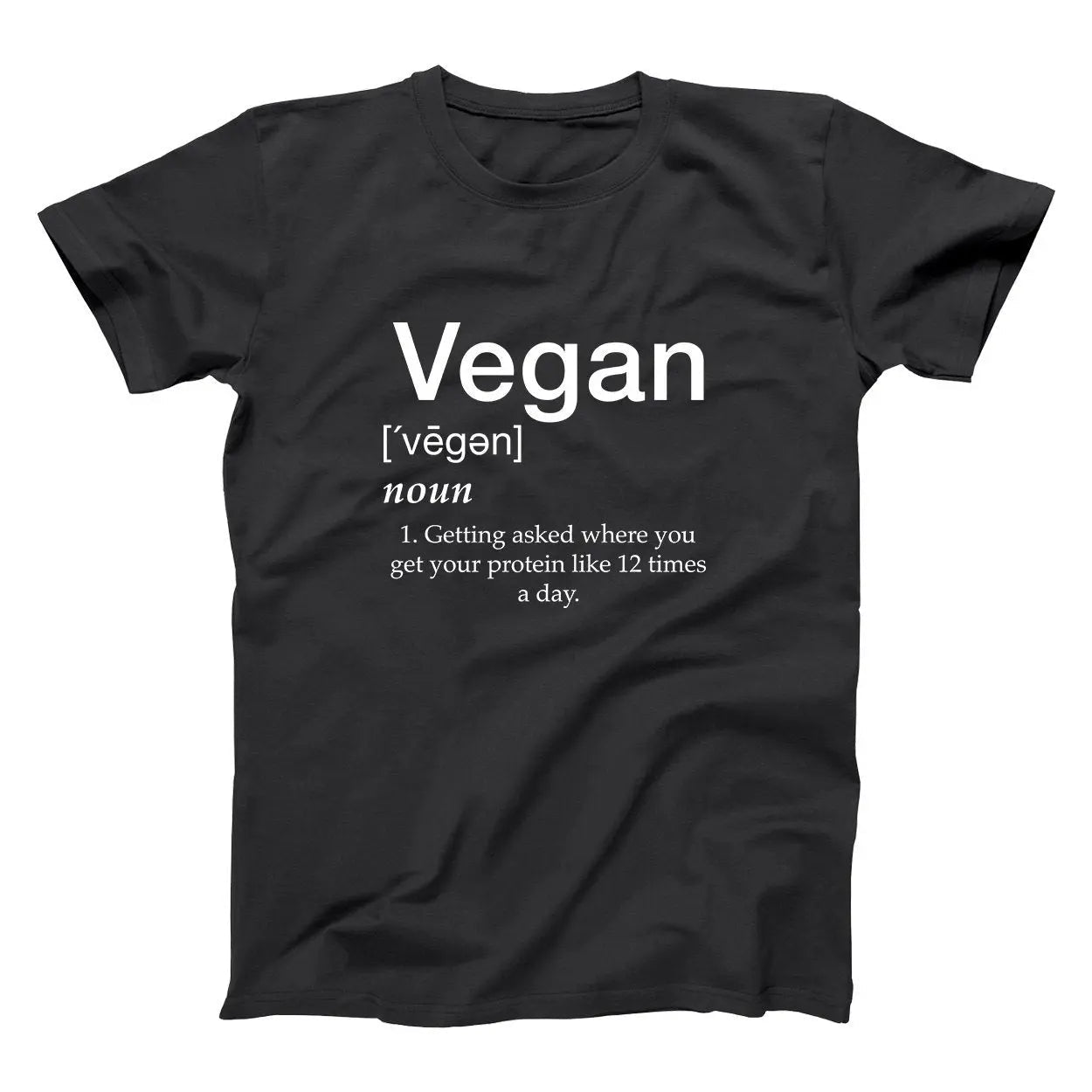 Vegan Defined By Protein - Donkey Tees T-shirt