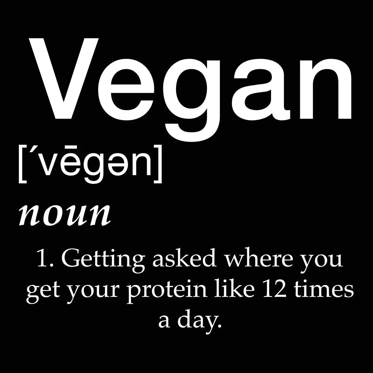 Vegan Defined By Protein - Donkey Tees T-shirt