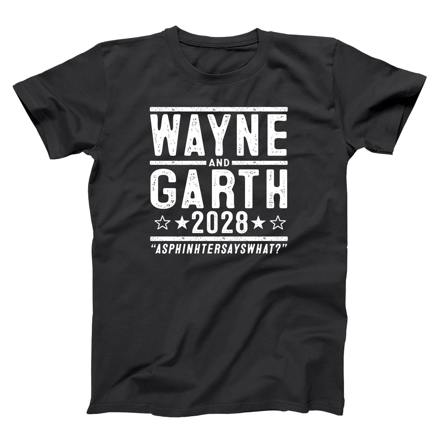 Wayne And Garth 2028 Election - Donkey Tees T-shirt