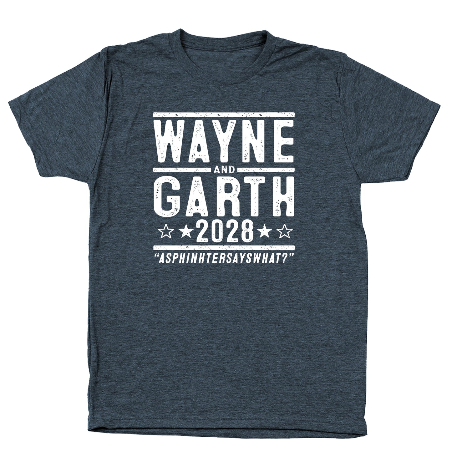 Wayne And Garth 2028 Election - Donkey Tees T-shirt