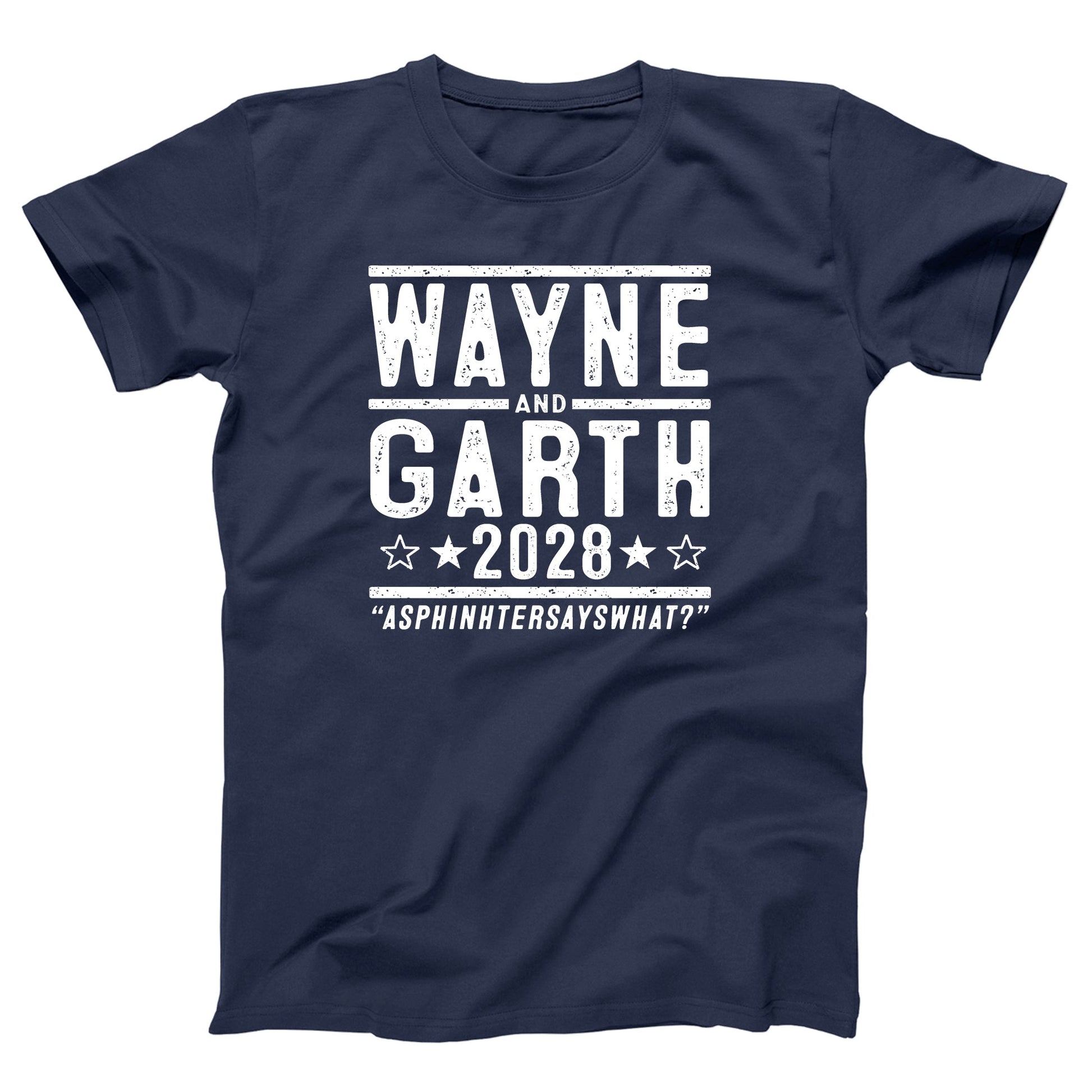 Wayne And Garth 2028 Election - Donkey Tees T-shirt