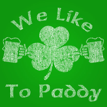 We Like To Paddy - Donkey Tees T-shirt