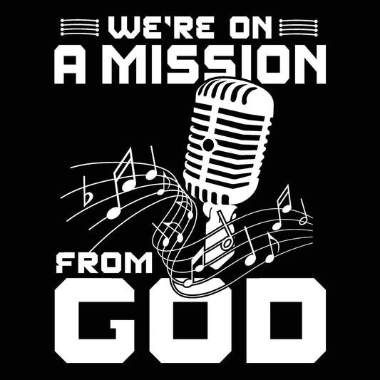 We're On A Mission From God - Donkey Tees T-shirt