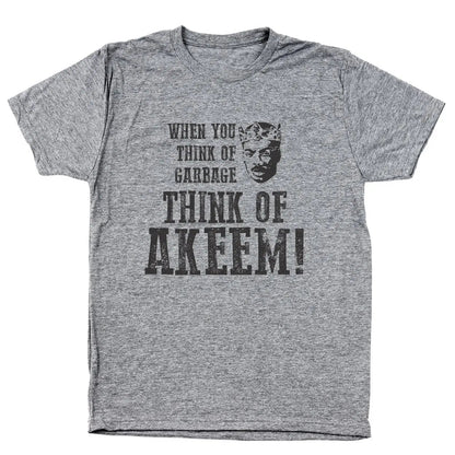 When You Think Of Garbage Akeem - Donkey Tees T-shirt