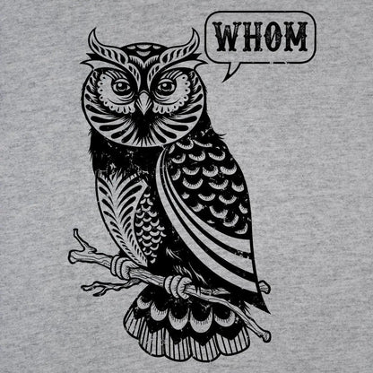 Whom Owl Grammar English Teacher Editor - Donkey Tees T-shirt