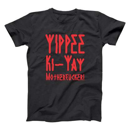 Yippee KI - YAY Motherfucker - Donkey Tees T-shirt