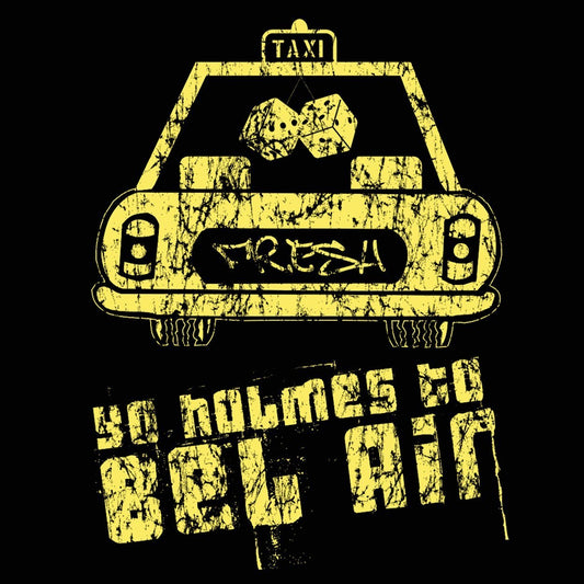 Yo Holmes To Bel Air - Donkey Tees T-shirt