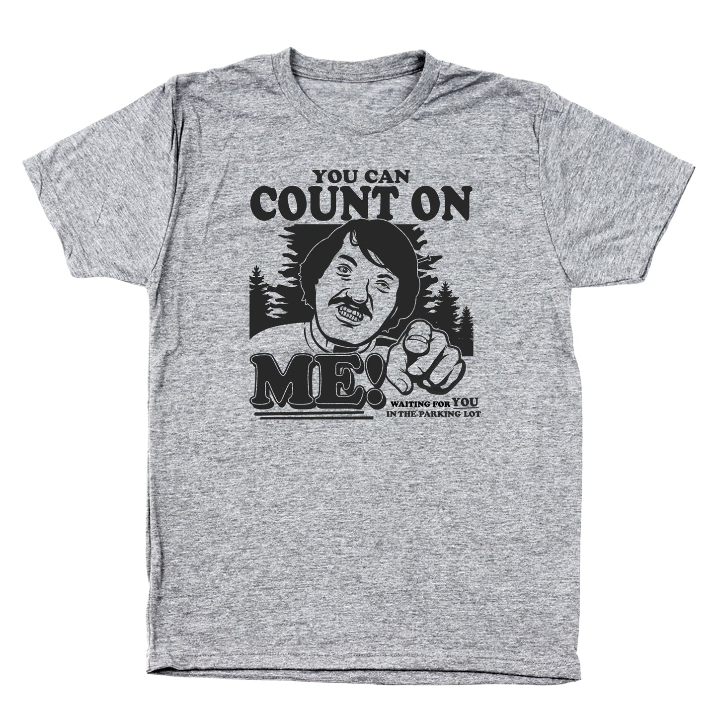 You Can Count On Me Parking Lot - Donkey Tees T-shirt