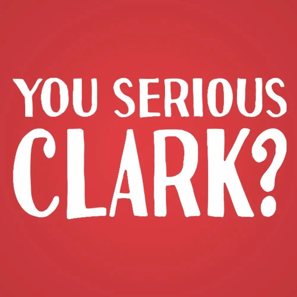 You Serious Clark - Donkey Tees T-shirt