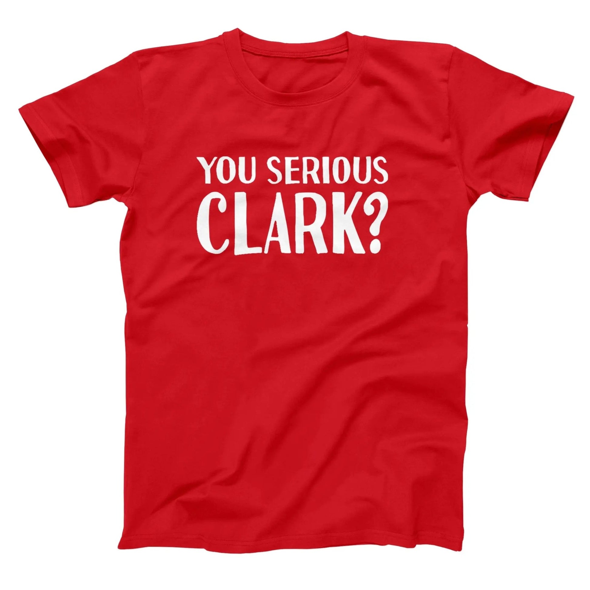 You Serious Clark - Donkey Tees T-shirt