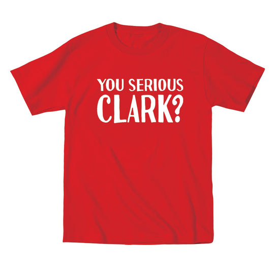 You Serious Clark - Baby - Donkey Tees T-shirt