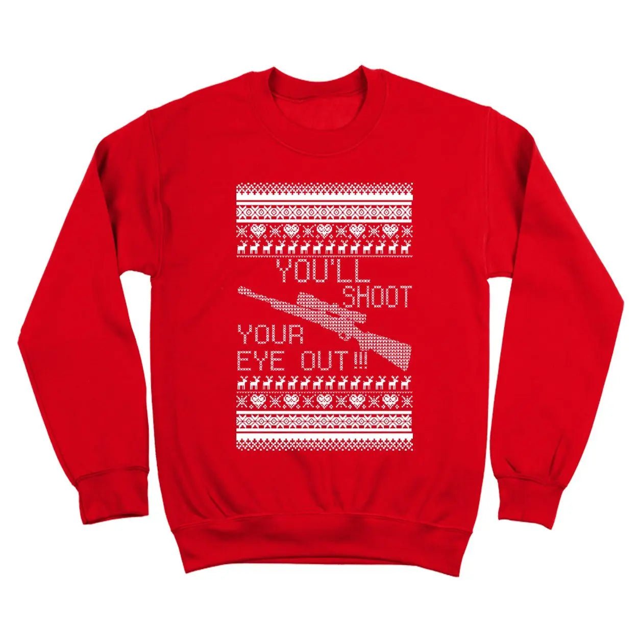 You'll Shoot Your Eye Out Christmas - Donkey Tees T-shirt