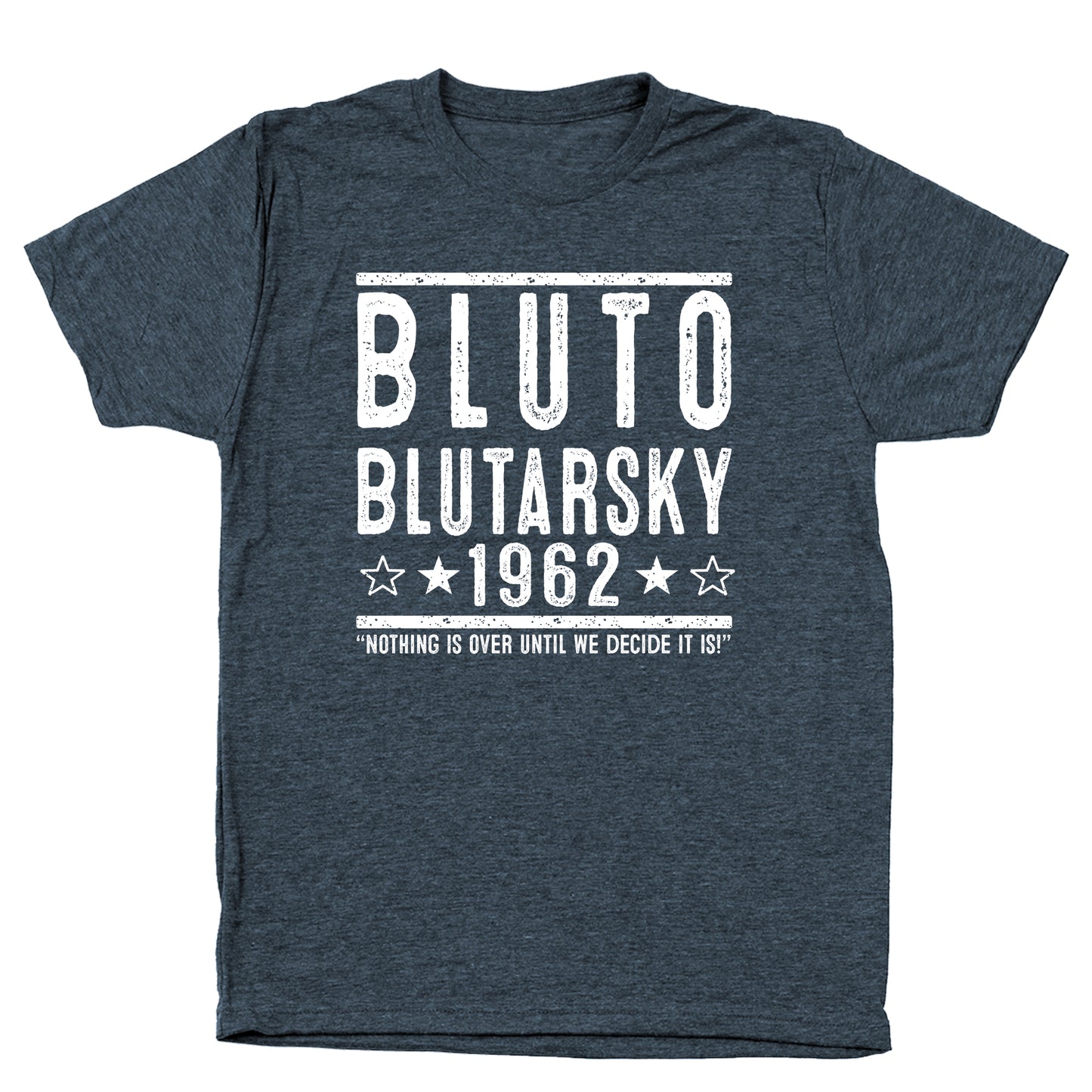 Bluto Blutarsky 1962 Election Tshirt - Donkey Tees